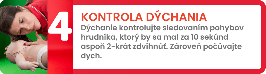Prvá pomoc, krok 4 – Kontrola dýchania