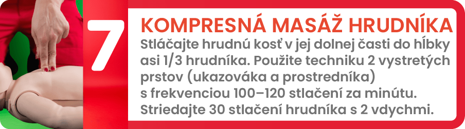 Prvá pomoc, krok 7 – Kompresná masáž hrudníka